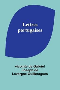 bokomslag Lettres portugaises