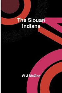 bokomslag The Siouan Indians