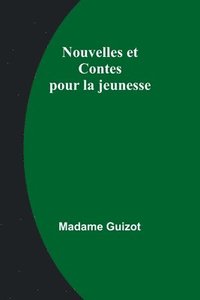 bokomslag Nouvelles et Contes pour la jeunesse