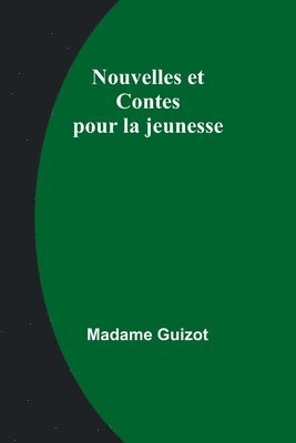 bokomslag Nouvelles et Contes pour la jeunesse