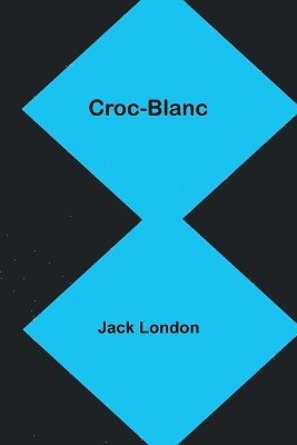 Croc-Blanc 1