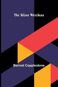 bokomslag The Silent Watchers