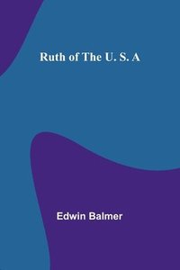 bokomslag Ruth of the U. S. A