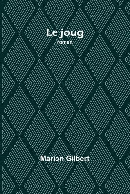 Le joug 1