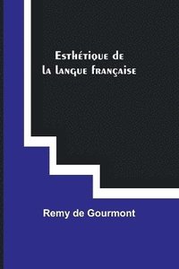 bokomslag Esthtique de la langue franaise