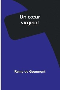 bokomslag Un coeur virginal
