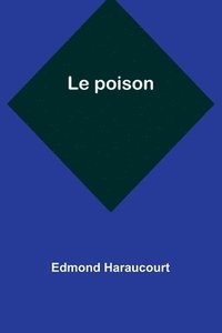 bokomslag Le poison
