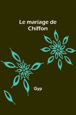 Le mariage de Chiffon 1