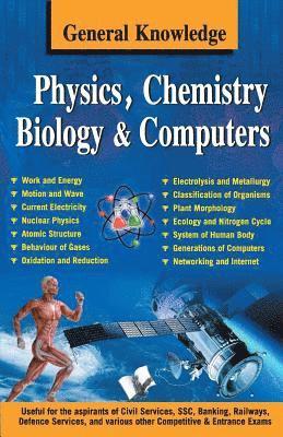 General Knowledge Physics, Chemistry, Biology and Computer 1