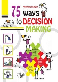 bokomslag 75 Ways to Decision Making