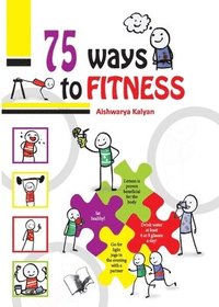 bokomslag 75 Ways to Fitness
