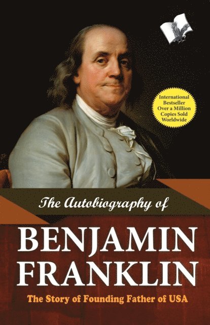Benjamin Franklin - Autobiography of Benjamin Franklin, Häftad