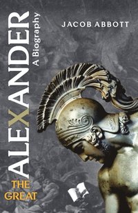 bokomslag Alexander the Great