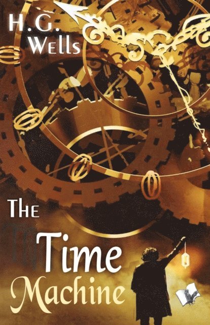 H.G Wells, H. G. Wells, H. G Wells - Time Machine, Häftad