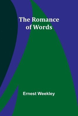 The Romance of Words 1