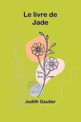 bokomslag Le livre de Jade