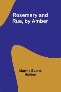 bokomslag Rosemary and Rue, by Amber