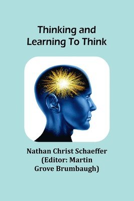 Thinking and learning to think 1