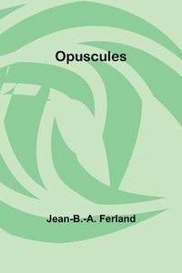 bokomslag Opuscules