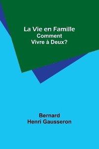 bokomslag La Vie en Famille