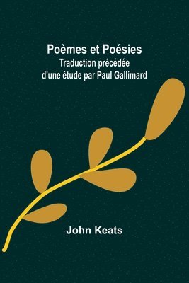 Pomes et Posies; Traduction prcde d'une tude par Paul Gallimard 1