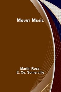 bokomslag Mount Music