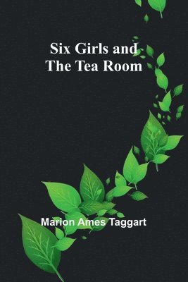 bokomslag Six Girls and the Tea Room