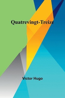 bokomslag Quatrevingt-Treize