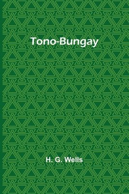 Tono-Bungay 1