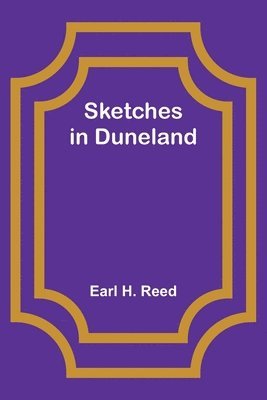 Sketches in Duneland 1