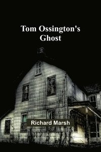 bokomslag Tom Ossington's Ghost