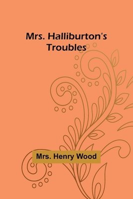 bokomslag Mrs. Halliburton's Troubles