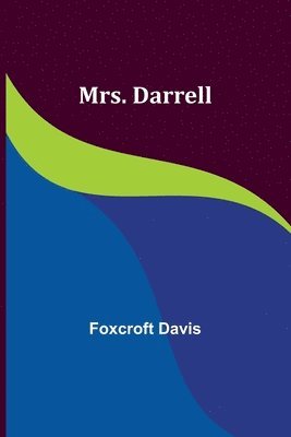 bokomslag Mrs. Darrell