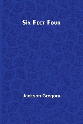 Six Feet Four 1