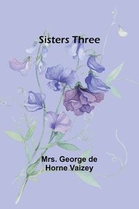 bokomslag Sisters Three