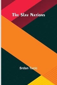 bokomslag The Slav Nations