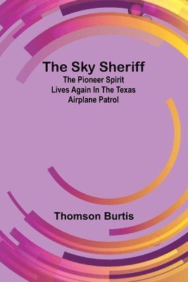 bokomslag The sky sheriff