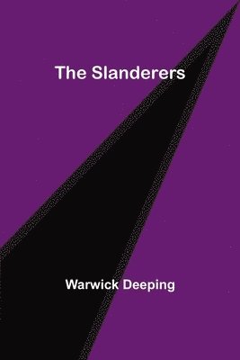 The Slanderers 1