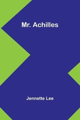 Mr. Achilles 1