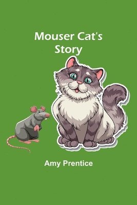 Mouser Cat's Story 1