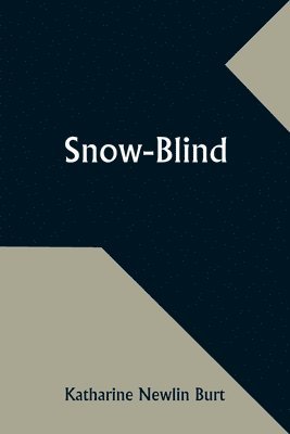 Snow-Blind 1