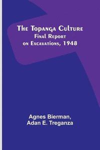bokomslag The Topanga Culture