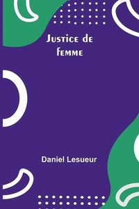 bokomslag Justice de femme