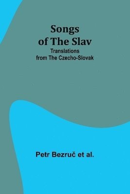 bokomslag Songs of the Slav