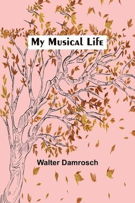 My Musical Life 1