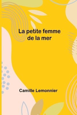 bokomslag La petite femme de la mer