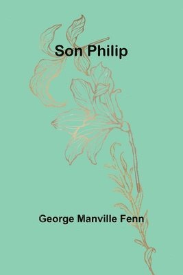 Son Philip 1