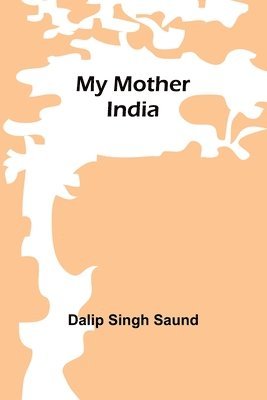 My mother India 1