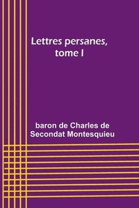 bokomslag Lettres persanes, tome I