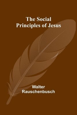 The Social Principles of Jesus 1